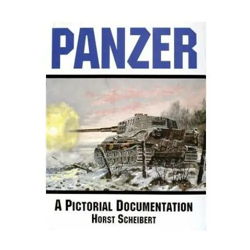 Panzer: A Pictorial Documentation