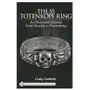 SS Totenkf Ring: Himmler's SS Honor Ring in Detail Sklep on-line