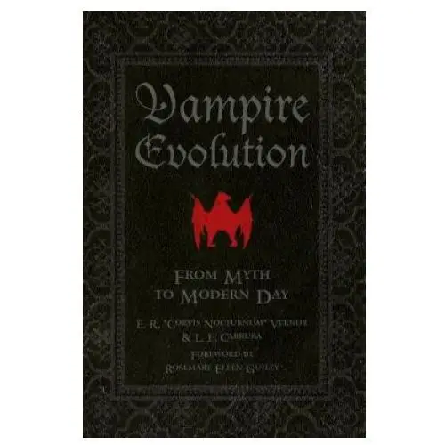 Schiffer publishing ltd Vampire evolution: from myth to modern day