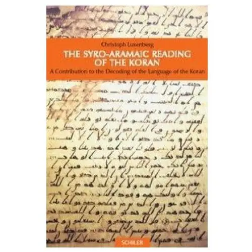 Schiler hans verlag The syro-aramaic reading of the koran