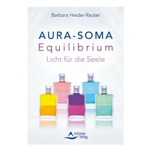 Aura-soma equilibrium Schirner