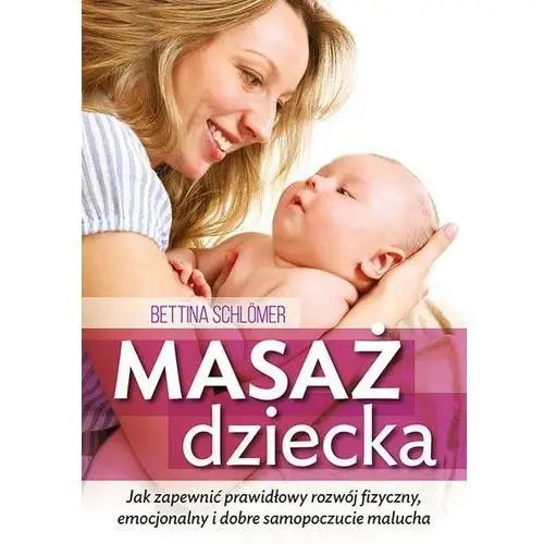 Masaż dziecka Schlomer bettina