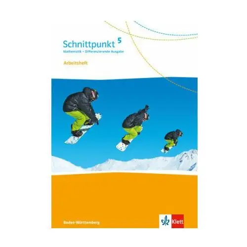 Schnittpunkt Mathematik - Differenzierende Ausgabe für Baden-Württemberg / Arbeitsheft mit Lösungsheft 5. Schuljahr