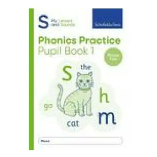 Schofield & sims ltd My letters and sounds phonics practice pupil book 1