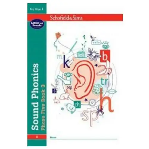 Sound Phonics Phase Five Book 3: KS1, Ages 5-7