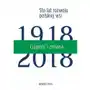 Ciągłość i zmiana 1918-2018. sto lat rozwoju polskiej wsi. tom 3 Scholar Sklep on-line