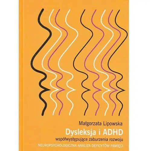 Scholar Dysleksja i adhd współwystępujące zaburzenia rozwoju