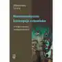 Scholar Hermeneutyczne koncepcje człowieka w kręgu inspiracji heideggerowskich Sklep on-line