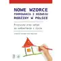 Nowe wzorce formowania i rozwoju rodziny w polsce Scholar Sklep on-line