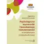 Scholar Psychologiczne wyznaczniki i konsekwencje roszczeniowości w perspektywie (między)kulturowej Sklep on-line