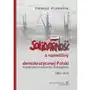 Solidarność a narodziny demokratycznej polski Sklep on-line