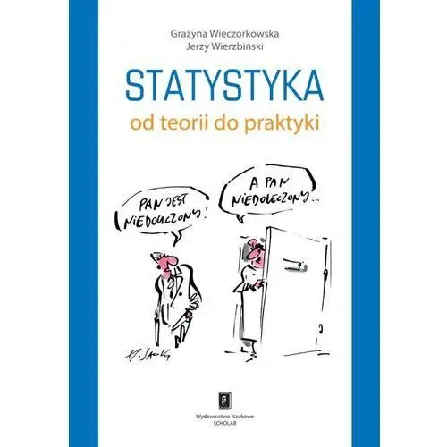 Statystyka. Od teorii do praktyki - Grażyna Wieczorkowska, Jerzy Wierzbiński, 19AC33CFEB