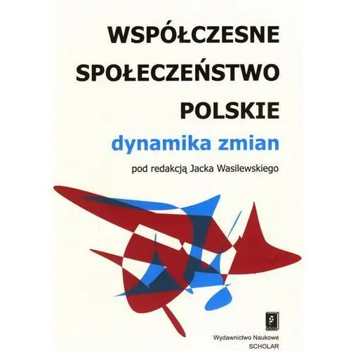 Scholar Współczesne społeczeństwo polskie