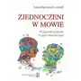 Scholar Zjednoczeni w mowie. względność językowa w ujęciu dynamicznym Sklep on-line