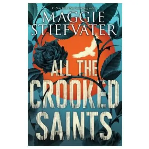 All the crooked saints Scholastic