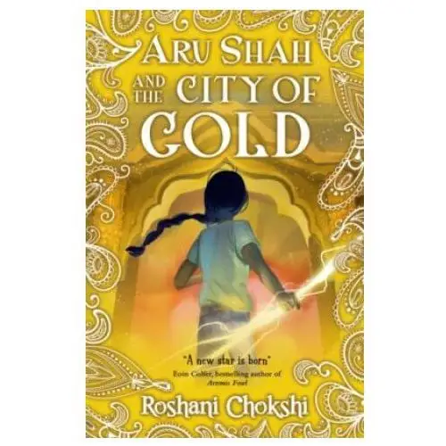 Aru shah: city of gold Scholastic