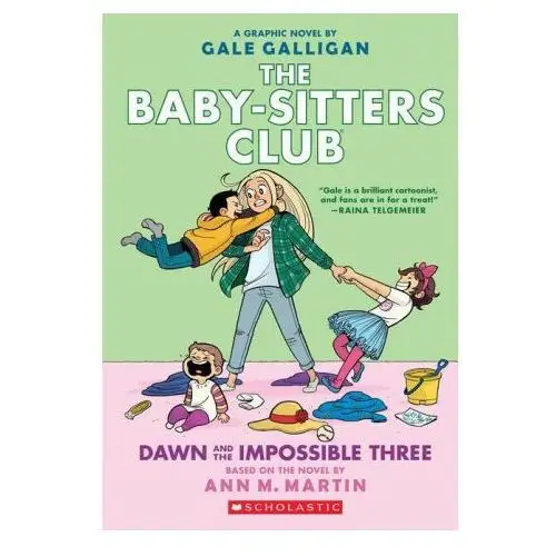 Dawn and the impossible three: a graphic novel (the baby-sitters club #5) Scholastic