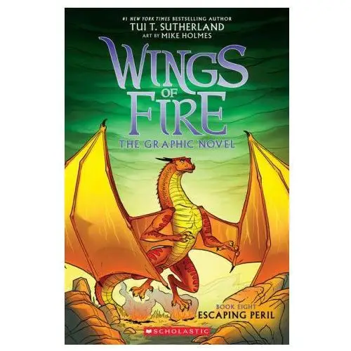 Scholastic Escaping peril: a graphic novel (wings of fire graphic novel #8)