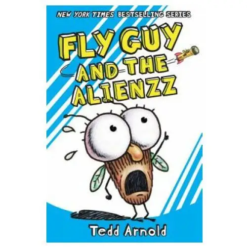 Fly Guy and the Alienzz (Fly Guy #18)