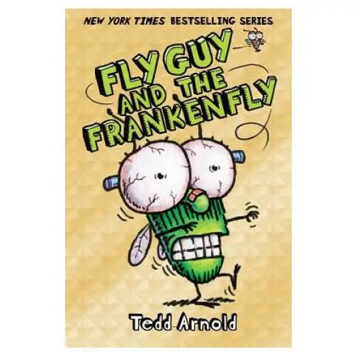 Fly guy and the frankenfly (fly guy #13) Scholastic