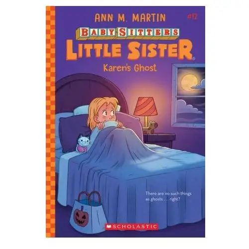 Scholastic Karen's ghost (baby-sitters little sister #12)