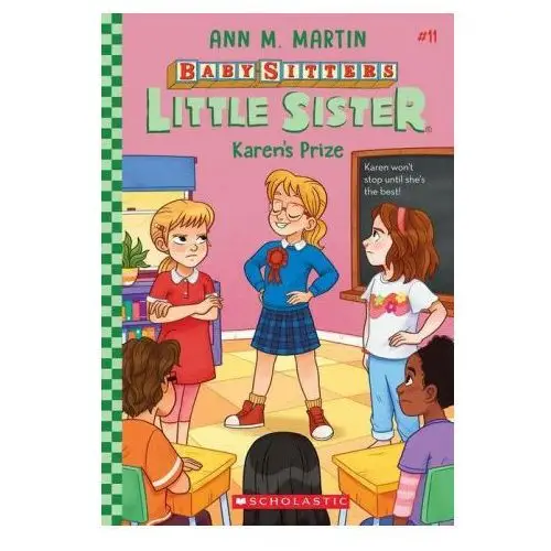 Scholastic Karen's prize (baby-sitters little sister #11)