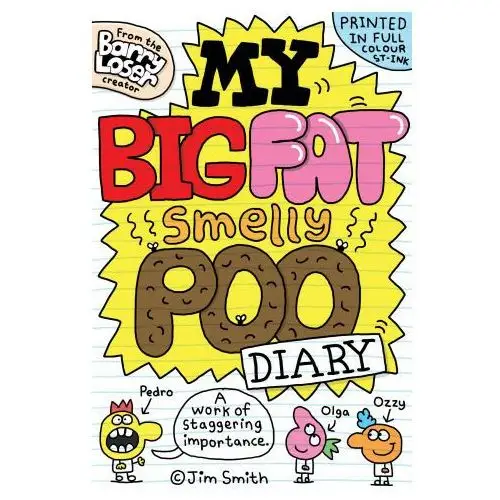 Scholastic My big fat smelly poo diary