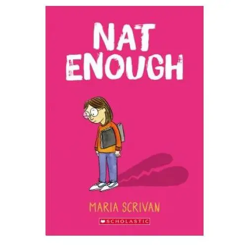 Nat enough (nat enough #1) Scholastic