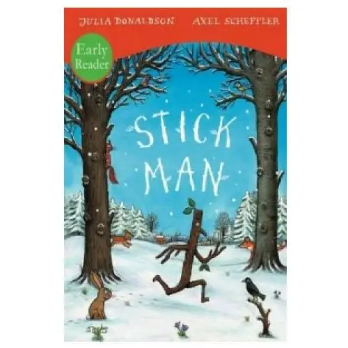 Stick Man Early Reader