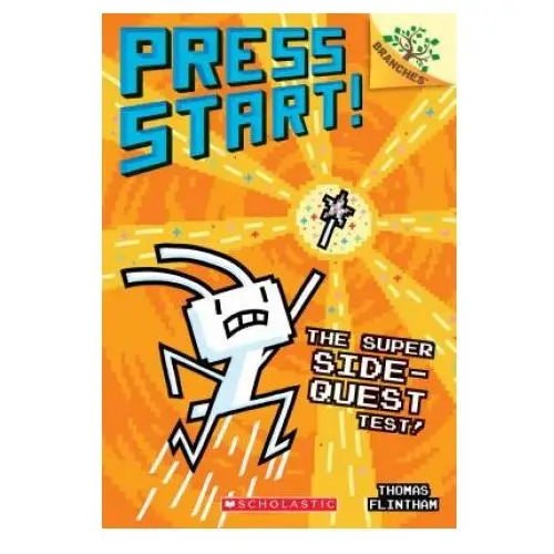 Scholastic Super side-quest test!: a branches book (press start! #6)