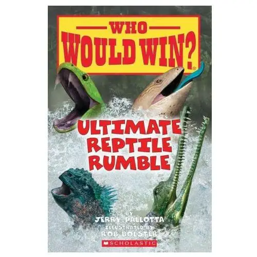 Scholastic Ultimate reptile rumble (who would win?)