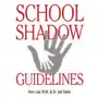 School Shadow Guidelines - ebook EPUB Sklep on-line