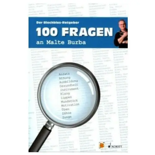 100 fragen an malte burba Schott music