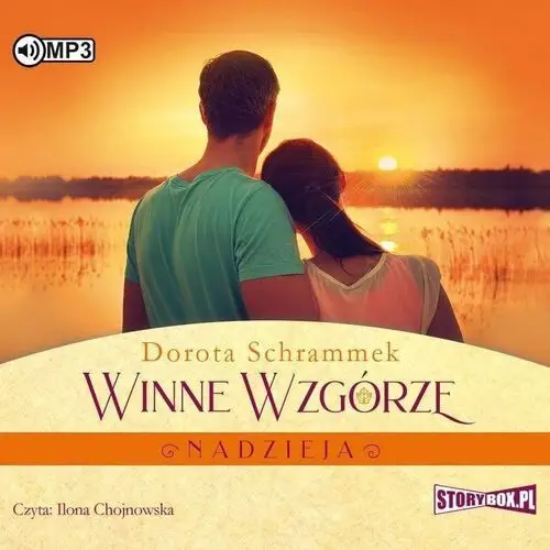 Winne wzgórze. nadzieja audiobook Schrammek dorota