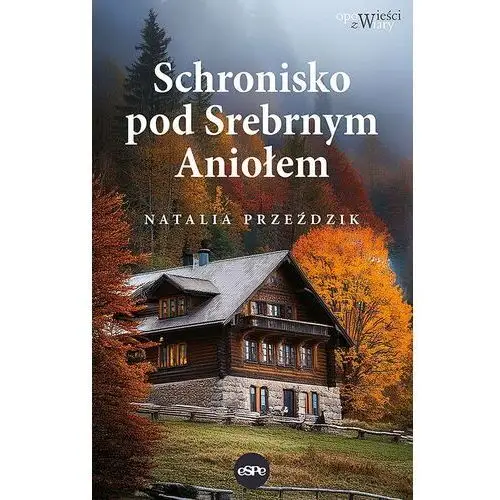 Schronisko Pod Srebrnym Aniołem