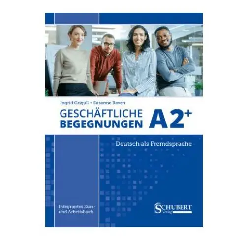 Geschäftliche Begegnungen A2+