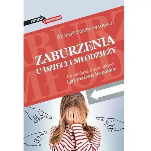 Zaburzenia u dzieci i młodzieży