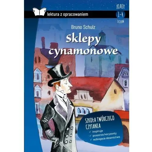 Sklepy cynamonowe z opracowaniem TW SBM - Bruno Schulz