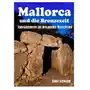 Mallorca und die Bronzezeit Schwalm, Bodo Sklep on-line