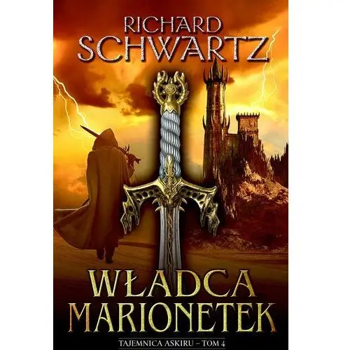 Schwartz richard Władca marionetek. tajemnica askiru. tom 4