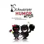 Schwarzer Humor - Witze Sklep on-line
