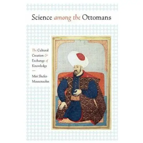 Science among the Ottomans