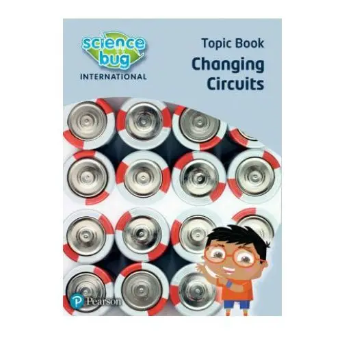 Science Bug: Changing circuits Topic Book