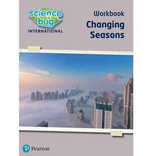 Science Bug: Changing seasons Workbook