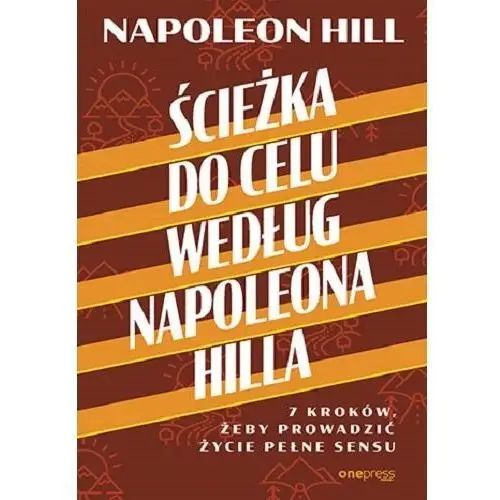 Ścieżka do celu według Napoleona Hilla