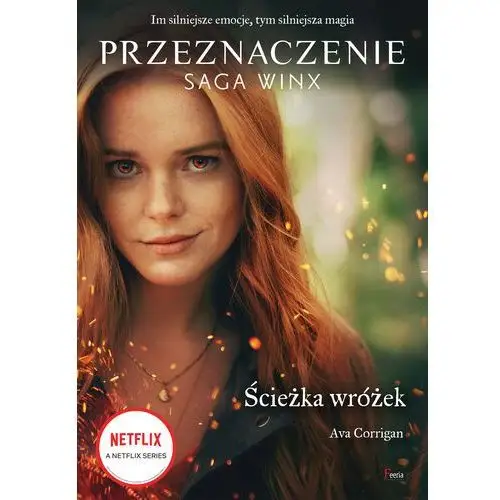 ścieżka wróżek. przeznaczenie. saga winx