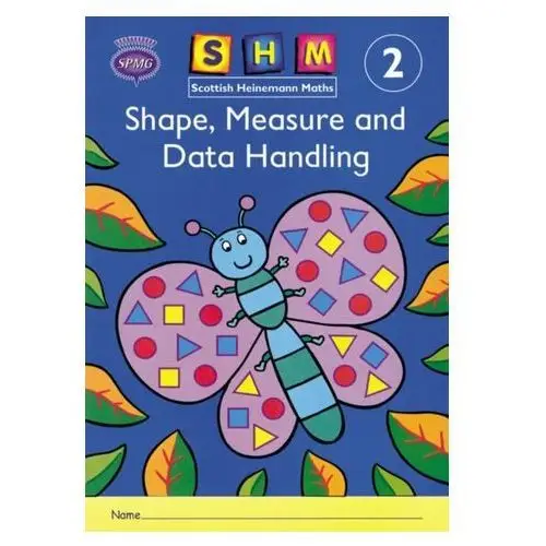 Scottish Heinemann Maths 2: Shape, Measure and Data Handling Activity Book 8 Pack