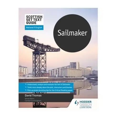Scottish Set Text Guide: Sailmaker for National 5 English Thomas David