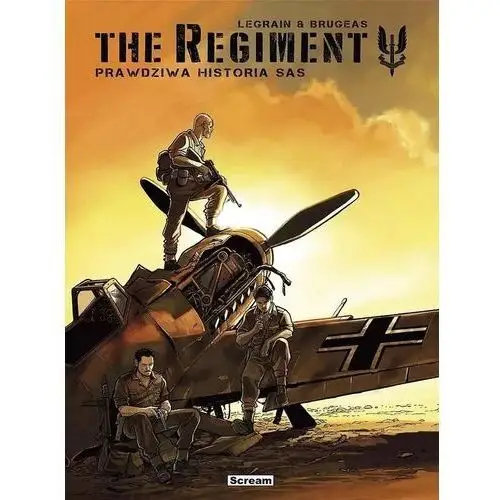 The regiment. prawdziwa historia sas w.zbiorcze Scream comics