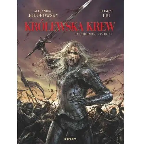 Królewska Krew T.1 Świętokradcze Zaślubiny - Alexandro Jodorowsky, 194700